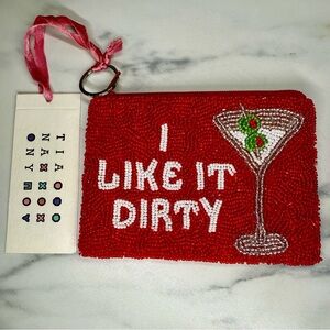 NWT Tiana Designs Hand-Beaded “I Like It Dirty” Coin Purse in Red 🍸